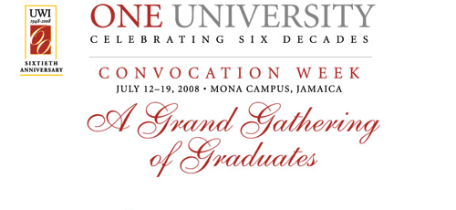 UWI 60th Anniversary Celebrations - Convocation Week
